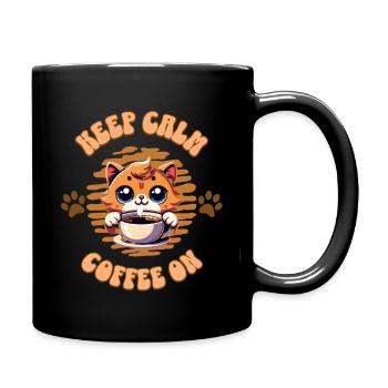 Keep calm Coffee on - Katze - Tasse einfarbig - Schwarz - Rechts
