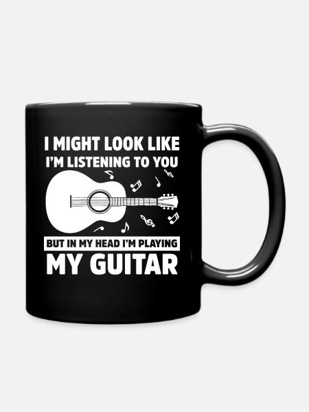 Ich sehe vielleicht so aus, als würde ich dir zuhören, Gitarren-Wortspiel - Tasse einfarbig - Schwarz