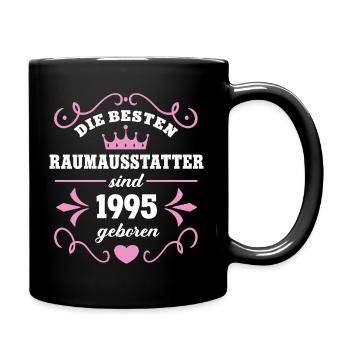 Interior decorator Birthday born in 1995 - Full Colour Mug - black - Right