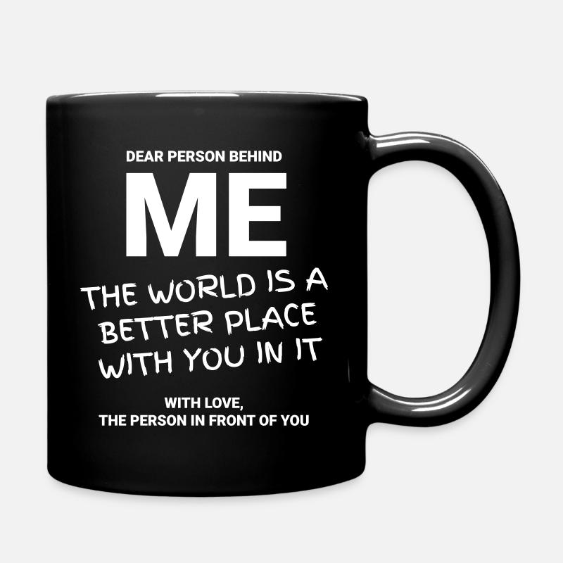 CHÈRE PERSONNE DERRIÈRE MOI - Mug uni - noir