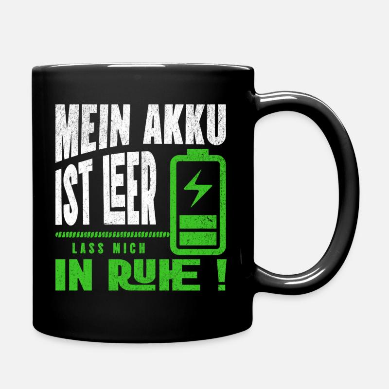 My battery is empty - Leave me alone - Full Colour Mug - black