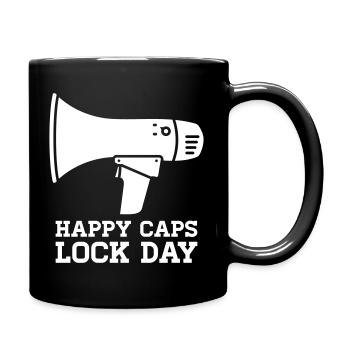 Megafon Happy Caps Lock Day Nerd  - Tasse einfarbig - Schwarz - Rechts