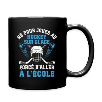 Né pour Jouer Au Hockey sur Glace - Full Colour Mug - black - Right