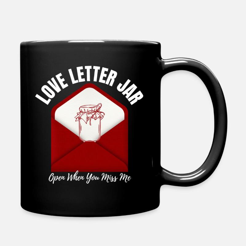 Love Letter Jar Open When You Miss Me Shirt - Tasse einfarbig - Schwarz