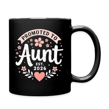 Tante 2026 Tante 2026 Befördert zu Tante 2026 - Tasse einfarbig - Schwarz - Rechts