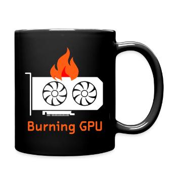 Funny Gamer For Gamers Who Like "Burning GPU" For - Full Colour Mug - black - Right