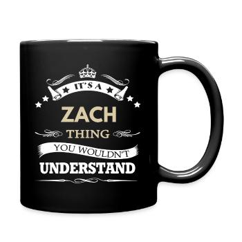 C’est une chose de Zach que tu ne comprendrais pas - Mug uni - noir - Droite
