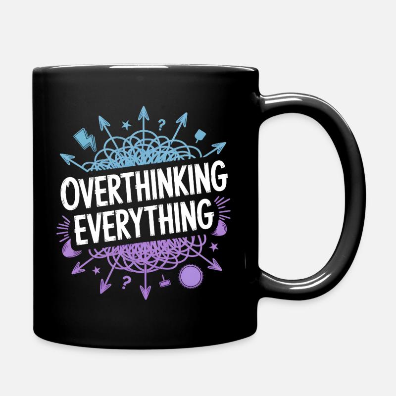 Overthinking Everything ADHS Chaos - Tasse einfarbig - Schwarz