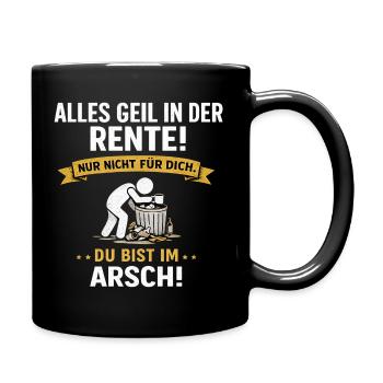 Alles Geil in der Rente - Tasse einfarbig - Schwarz - Rechts