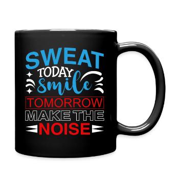 Sweat Today Smile Tomorrow – Motivation Fitness St - Full Colour Mug - black - Right
