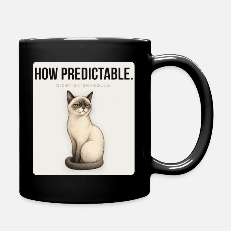 QUELLE PRÉVISIBILITÉ. Noble Chat Sarcastique Conception du Mème - Mug uni - noir