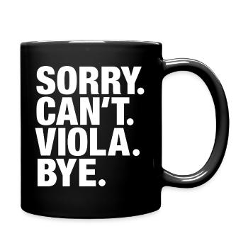 Désolé. Je ne peux pas. Viola. Au revoir. Altiste - Mug uni - noir - Droite