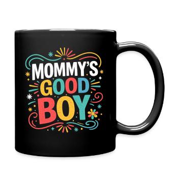Mommy's Good Boy - Mutter Söhnchen Guter Junge - Tasse einfarbig - Schwarz - Rechts