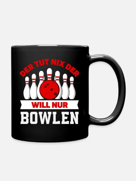 Der Will Nur Bowlen Bowling Spieler - Tasse einfarbig - Schwarz