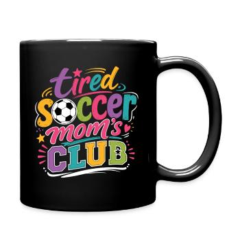 Tired Soccer Mom Club - Full Colour Mug - black - Right