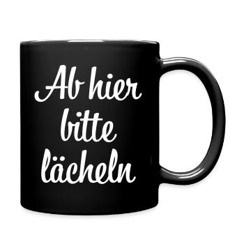 Ab hier bitte laechen Spruch Shirt - Tasse einfarbig - Schwarz - Rechts