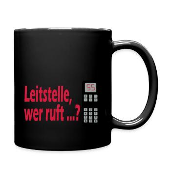 Leitstelle wer ruft? - Tasse einfarbig - Schwarz - Rechts