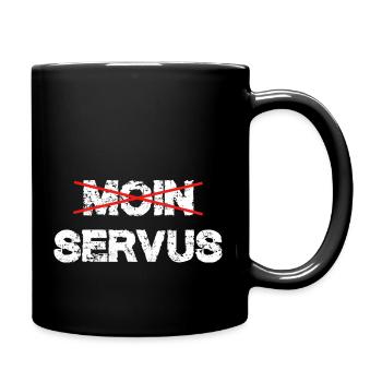 Servus statt Moin Bayern - Tasse einfarbig - Schwarz - Rechts