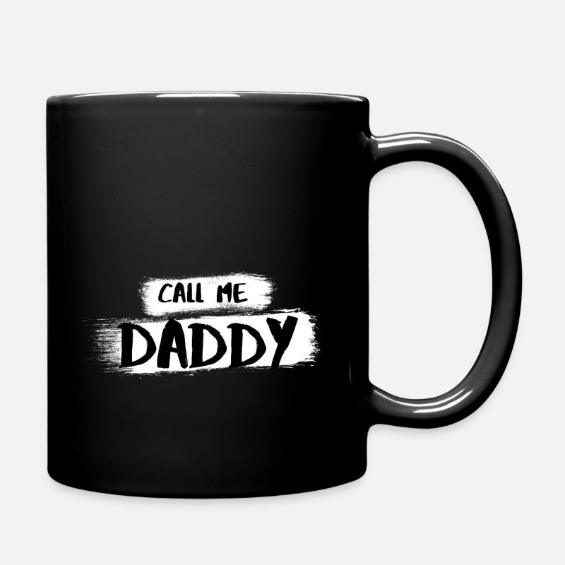 CALL ME DADDY - Tasse einfarbig - Schwarz