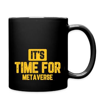 Il est temps pour METAVERSE - Mug uni - noir - Droite