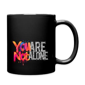 You Are not Alone Du bist nicht alleine - Full Colour Mug - black - Right