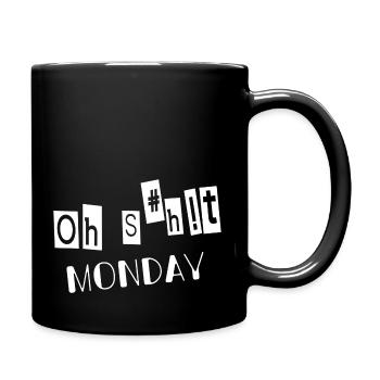 OH SHIT MONDAY - Full Colour Mug - black - Right
