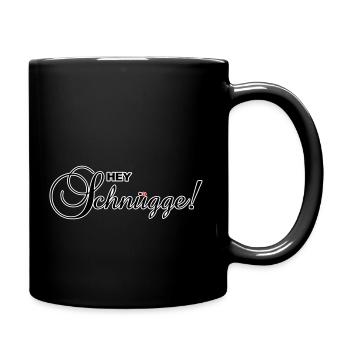 Hey Schnügge! - Tasse einfarbig - Schwarz - Rechts