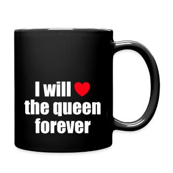J’aimerai la reine pour toujours - Mug uni - noir - Droite