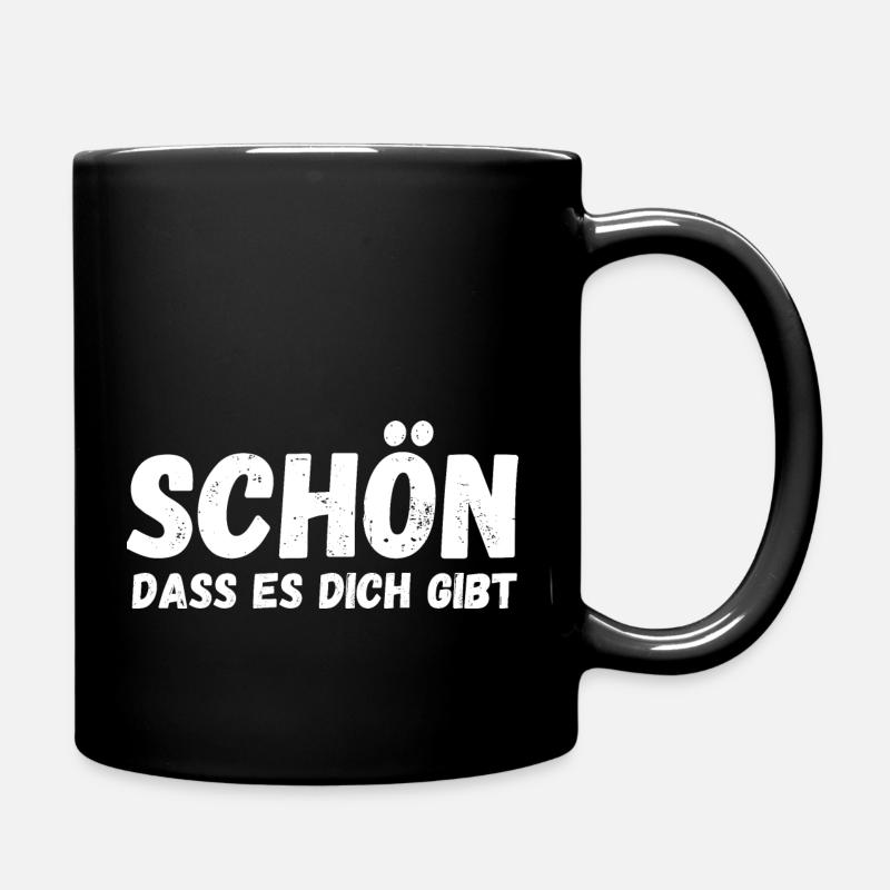 Schön, dass es dich gibt weis - Tasse einfarbig - Schwarz