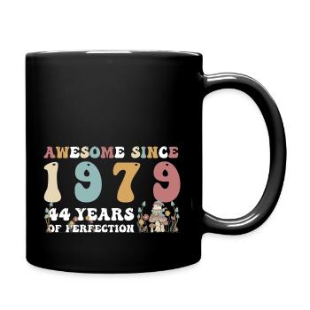 Großartig seit 1979 44 Jahr der Perfektion - 44. - Tasse einfarbig - Schwarz - Rechts
