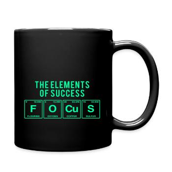 Lustiger Spruch: FOCUS - The Elements of Succes - Tasse einfarbig - Schwarz - Rechts