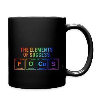 Lustiger Spruch: FOCUS - The Elements of Succes - Tasse einfarbig - Schwarz - Rechts