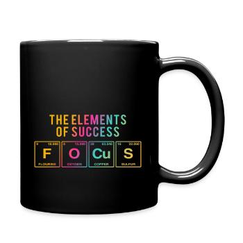 Lustiger Spruch: FOCUS - The Elements of Succes - Tasse einfarbig - Schwarz - Rechts