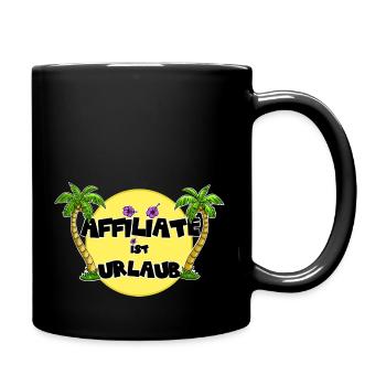 Affiliate ist Urlaub - Tasse einfarbig - Schwarz - Rechts
