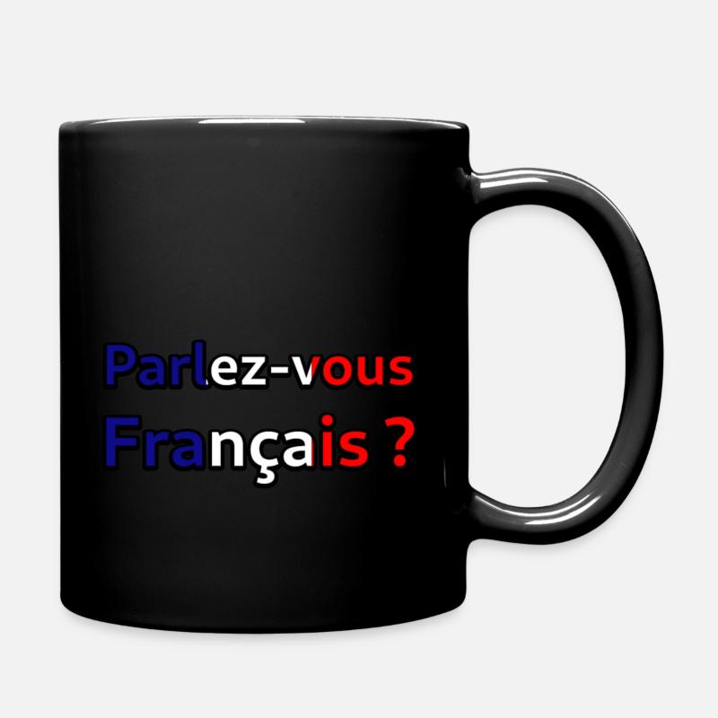 Parlez-Vous Français? - Tasse einfarbig - Schwarz