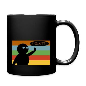 I QUIT Nr. II - Tasse einfarbig - Schwarz - Rechts