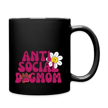 Anti Social Dogmom - Tasse einfarbig - Schwarz - Rechts