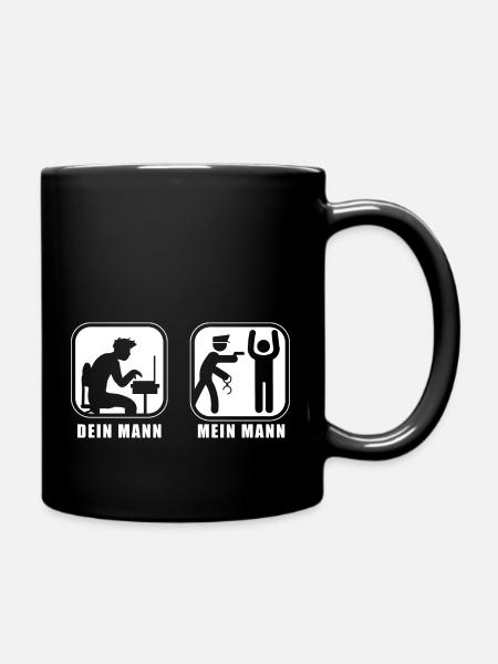 Dein Mann Mein Mann - Tasse einfarbig - Schwarz
