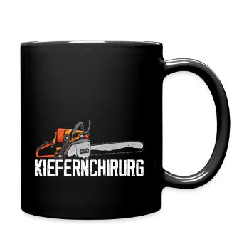 Kiefernchirurg Kettensäge Tischler Waldarbeiter Ge - Tasse einfarbig - Schwarz - Rechts