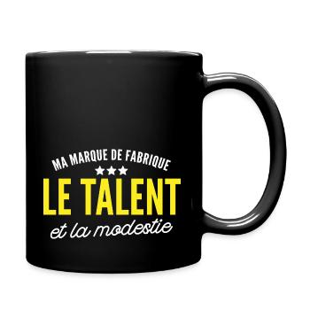 talent et modestie / citation humour - Mug uni - noir - Droite