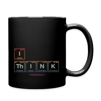Je PENSE (périodiquement) - Drôle de dicton - Mug uni - noir - Droite