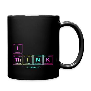 I THINK (periodically) - Funny saying - Full Colour Mug - black - Right