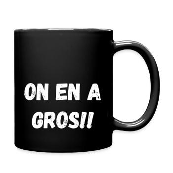 on en a gros - Mug uni - noir - Droite