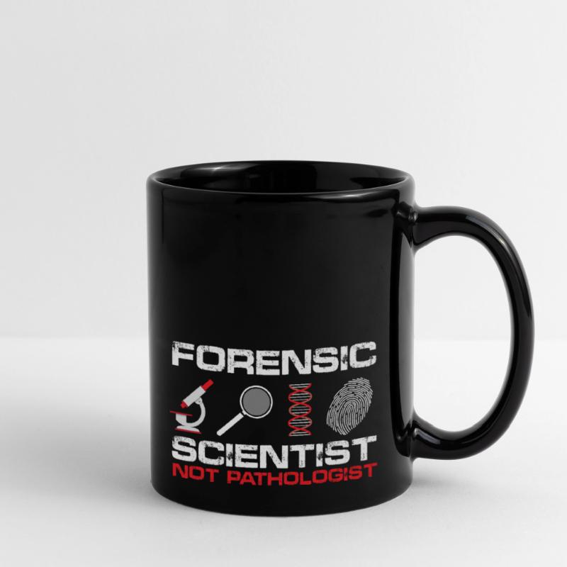 Forensic Scientist, Not Pathologist | Forensic Tasse einfarbig