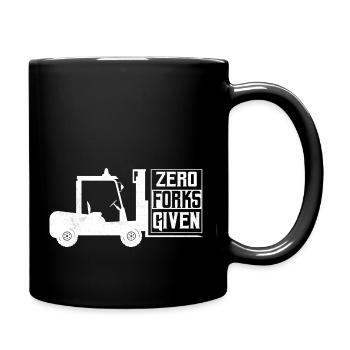 Zero Forks Given Forklift Forklifter Operator - Tasse einfarbig - Schwarz - Rechts