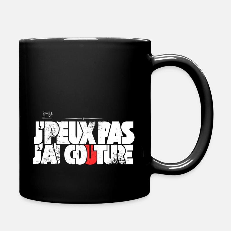 J'peux pas j'ai couture - Mug uni - noir