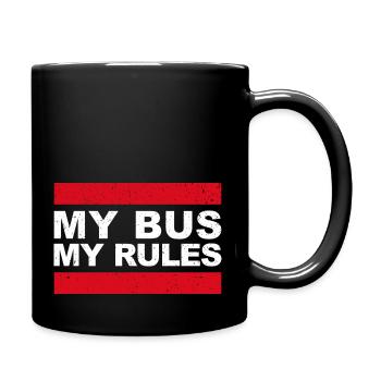 My Bus My Rules - Lustiges Geschenk für Busfahrer - Tasse einfarbig - Schwarz - Rechts