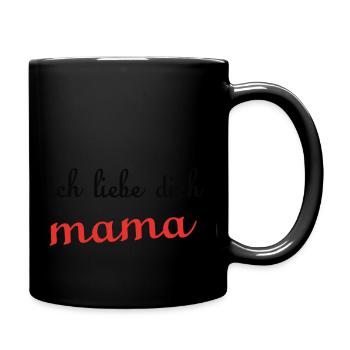 Ich liebe dich MAMA - Mug uni - noir - Droite