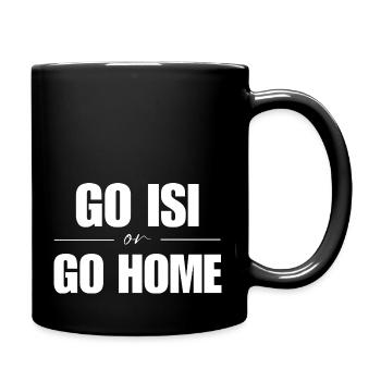 Go Isi or Go Home White - Full Colour Mug - black - Right