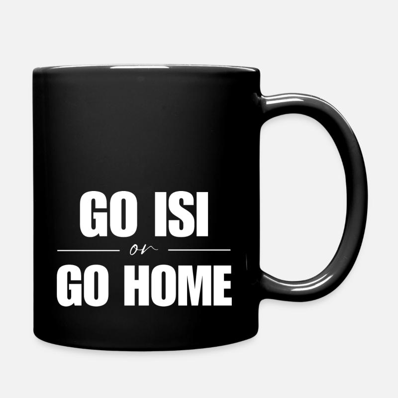 Go Isi ou Go Home Blanc - Mug uni - noir